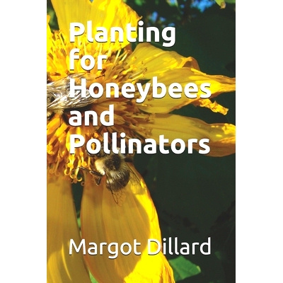 预订 Planting for Honeybees and Pollinators: 9798667184409