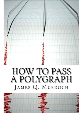 预订 How to Pass a Polygraph: 9781505615715