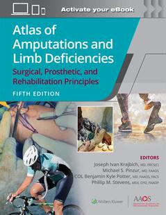 9781975184452 Rehabilitation and Principles Deficiencies Atlas Surgical Prosthetic Limb 预订 Amputations
