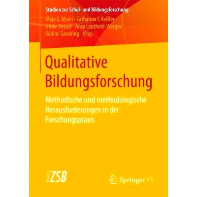 预订 Qualitative Bildungsforschung: Methodische und methodologische Herausforderungen in der Forschungspraxis: 978365818