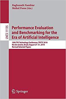 【预售】Performance Evaluation and Benchmarking for the Era of Artificial Intelligence