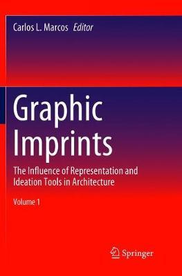 【预订】Graphic Imprints:The Influence of Representation and Ideation Tools in Architecture