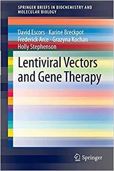 【预订】Lentiviral Vectors and Gene Therapy 9783034804011