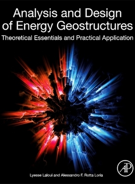 【预订】Analysis and Design of Energy Geostructures