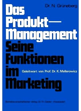 预订 Das Produkt-Management Seine Funktionen im Marketing: Seine Funktionen im Marketing: 9783409364416