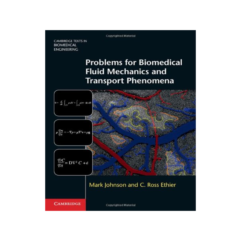【预售】Problems for Biomedical Fluid Mechanics and Trans