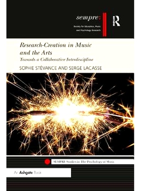 预订 Research-Creation in Music and the Arts: Towards a Collaborative Interdiscipline: 9780367231552