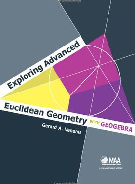 【预售】Exploring Advanced Euclidean Geometry with GeoGebra