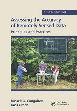 【预订】Assessing the Accuracy of Remotely Sensed Data