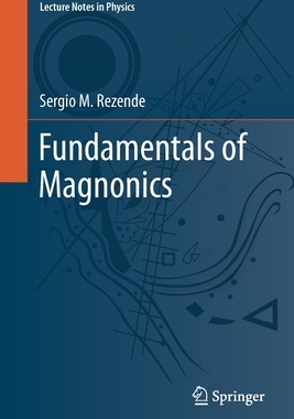 【预订】Fundamentals of Magnonics