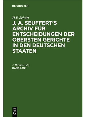 预订 Seuffert Archiv I-Xx (Bremer) Sagnf: 9783486722055