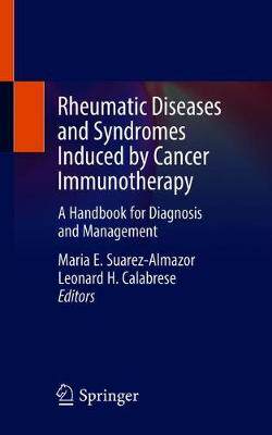 【预订】Rheumatic Diseases and Syndromes Induced by Cancer Immunotherapy