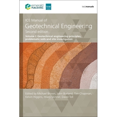 预订 ICE Manual of Geotechnical Engineering Volume 1: Geotechnical engineering principles, problematic soils and site in