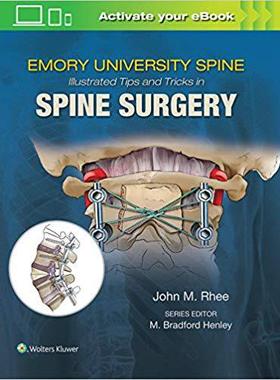 【预订】Emory’s Illustrated Tips and Tricks in Spine Surgery