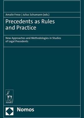 [预订]Precedents as Rules and Practice: New Approaches and Methodologies in Studies of Legal Precedents 9781509938506