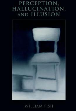 【预订】Perception, Hallucination, and Illusion