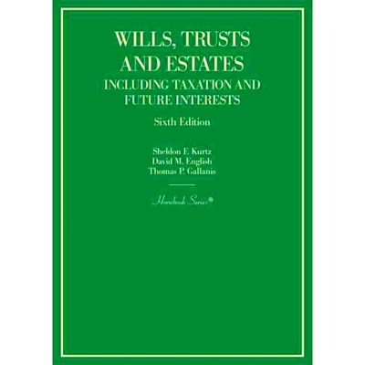 预订 Wills, Trusts and Estates Including Taxation and Future Interests: 9781647088002