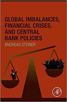 【预订】Global Imbalances, Financial Crises, and Central Bank Policies