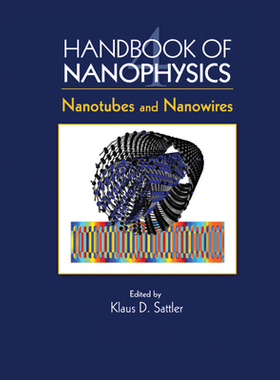 【预订】Handbook of Nanophysics: Nanotubes and Nanowires