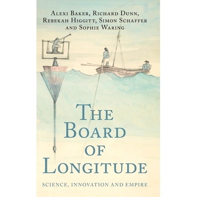 预订 The Board of Longitude: Science, Innovation and Empire 经度委员会：科学、创新与帝国: 9781009602525