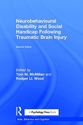 【预订】Neurobehavioural Disability and Social Handicap Following Traumatic Brain Injury