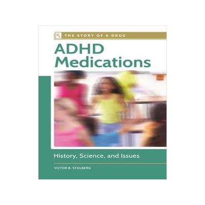 [预订]ADHD Medications: History, Science, and Issues 9781610697255
