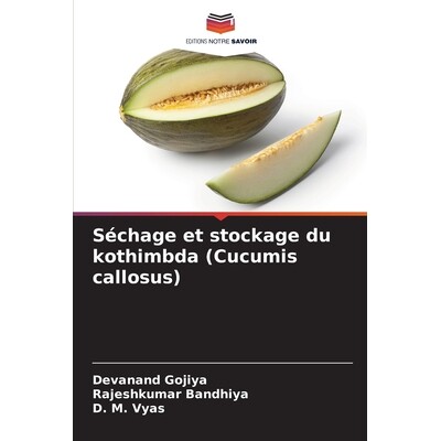 预订 Séchage et stockage du kothimbda (Cucumis callosus) 9786204721408