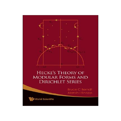 【预订】Hecke’s Theory of Modular Forms and ...