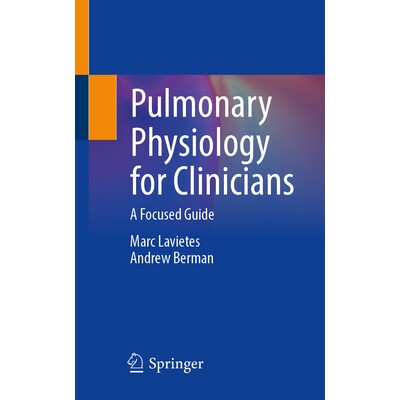预订 Pulmonary Physiology for Clinicians A Focused Guide 临床医生的肺生理学:专项指南 9783032243027