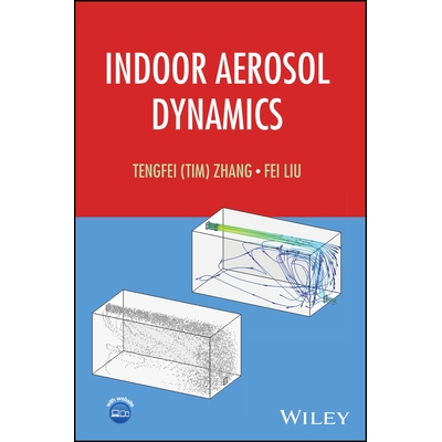 预订 Indoor Aerosol Dynamics 室内气溶胶动力学 9781394399079