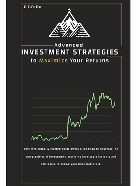 预订 Advanced Investment Strategies: How to Maximize Your Returns: 9798321464113