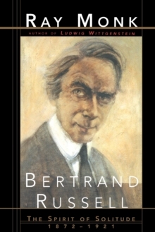 现货 Bertrand Russell: The Spirit of Solitude 1872-1921