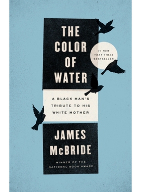 预订 The Color of Water: A Black Man’s Tribute to His White Mother: 9781594481925