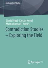 【预订】Contradiction Studies – Exploring the Field 9783658377830