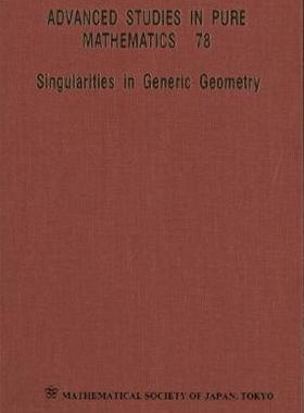 【预订】Singularities in Generic Geometry