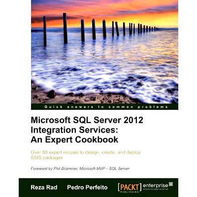 预订 Microsoft SQL Server 2012 Integration Services: An Expert Cookbook Microsoft SQL Server 2012集成服务:专家食谱: 9781