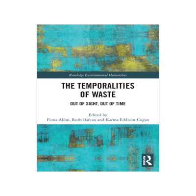 预订 The Temporalities of Waste