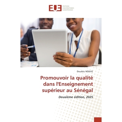 预订 Promouvoir la qualité dans l’Enseignement supérieur au Sénégal: 9786208980238