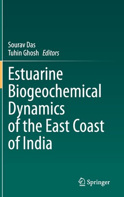 【预订】Estuarine Biogeochemical Dynamics of the East Coast of India