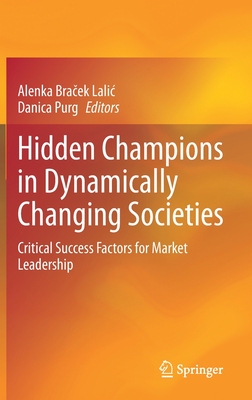 【预订】Hidden Champions in Dynamically Changing Societies
