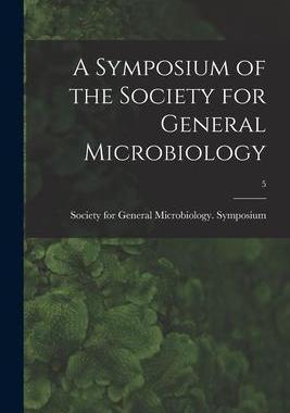 [预订]A Symposium of the Society for General Microbiology; 5 9781014228291