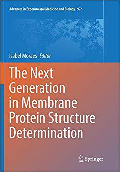 【预售】The Next Generation in Membrane Protein Structure Determination