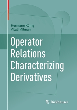 【预订】Operator Relations Characterizing Derivatives