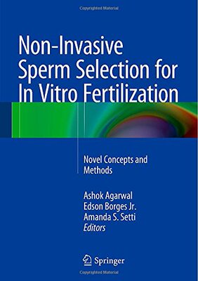 【预订】Non-Invasive Sperm Selection for In Vitro Fertilization
