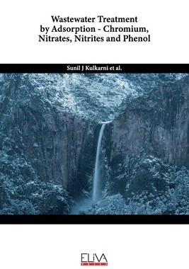 [预订]Wastewater Treatment by Adsorption - Chromium, Nitrates, Nitrites and Phenol 9789994984480