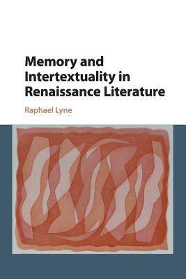 【预订】Memory and Intertextuality in Renaissance Literature