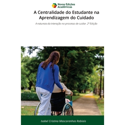 预订 A Centralidade do Estudante na Aprendizagem do Cuidado: 9786209154539