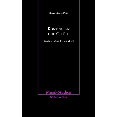 预订 Kontingenz und Gefühl: Studien zu/mit Robert Musil 意外和罪恶感: 9783770555864
