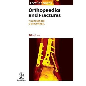 预订 Lecture Notes - Orthopaedics And Fractures 4E 讲义：矫形外科及骨折: 9781405133296