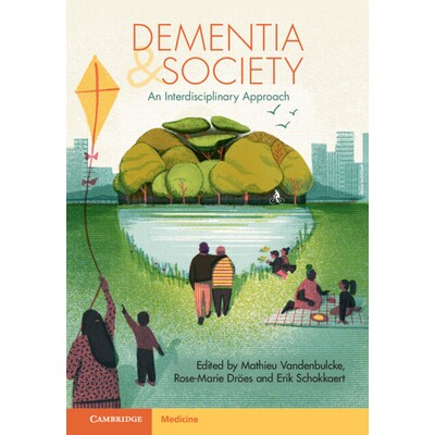 预订 Dementia and Society 痴呆症与社会:跨学科方法 9781108843508